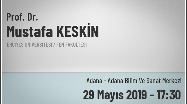 Prof. Dr. Mustafa KESKİN